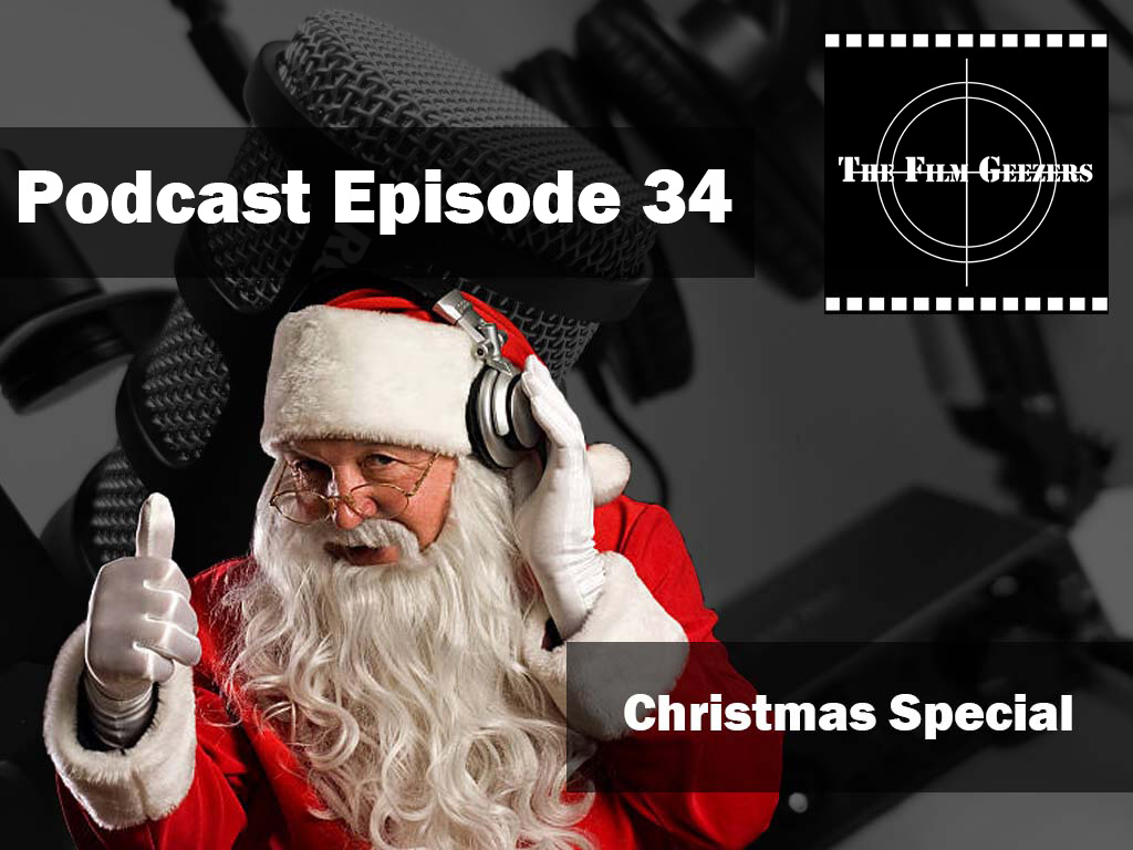 Latest Podcast - Episode 34 - Christmas Special